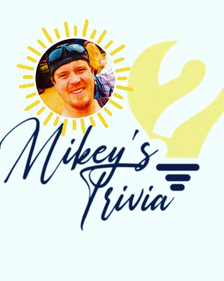 Mikey’s Trivia!